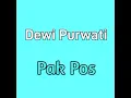 Dewi Purwati - Pak Pos