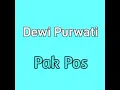 Download Lagu Dewi Purwati - Pak Pos