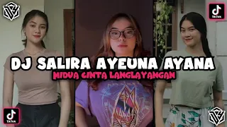 dj salira ayeuna ayana dimana jedag jedug dj viral fyp tiktok terbaru 2022 full bass
