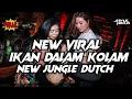 Download Lagu DJ JUNGLE DUTCH TERBARU 2023 IKAN DALAM KOLAM FULL BASS