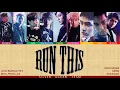 EXO (엑소) - Run This (Color Coded Lyrics Per/Rom/Han)