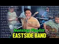Download Lagu Eastside Band Cover Nonstop Cover Songs Collection 2025| We Don't Have To Say The Words, Count On...
