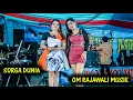 Download Lagu SORGA DUNIA  | OM RAJAWALI MUSIK PALEMBNG | DANGDUT ORIGINAL
