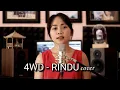 Download Lagu 4WD - RINDU cover by Emi