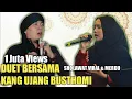 Download Lagu SHOLAWAT KANG UJANG BUSTHOMI || DUET || SHOLAWAT MERDU || SHOLAWAT VIRAL