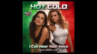 hot cold i can hear your voice cover remix 2026 by cmm 