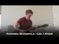 Avenged Sevenfold - Girl I Know (Guitar Cover)