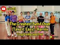 The Greatest Bend Over (Take it Easy) - Remix | Yung Bredda, Sean Paul | Zumba Choreo | ZIN Atief