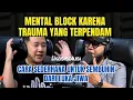 Download Lagu MENTAL BLOCK KARENA TRAUMA? BEGINI CARA BERESIN UNTUK NOLONGIN DIRI SENDIRI PELAN-PELAN- BrainBoost