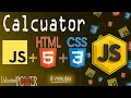 HTML CSS JS 8 Minutes One Calculator Unlimited Power