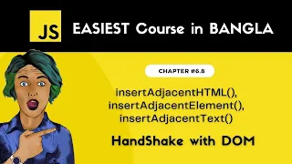 insertAdjacentHTML insertAdjacentElement insertAdjacentText Javascript tutorial in Bangla