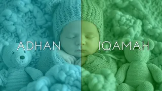 Adhan And Iqamah For NewBorn Baby  Adhan And Iqamah For NewBorn Baby