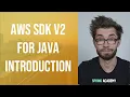 Introduction to AWS SDK v2 for Java