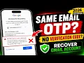How to Recover Gmail Account Without Verification Code Same Email OTP Problem 2-Step Verifica