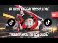 Download Lagu DJ TULUS REGGAE NDESO STYLE || DJ TAK GENGGAM TANGANMU TAK ELUS PIPIMU REGGAE VIRAL TIK TOK 2024!