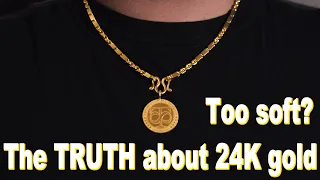 Download THE TRUTH ABOUT 24K GOLD -  Is it too soft Can it be worn as jewelry MP3