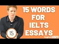Download Lagu 15 Words for IELTS Essays | IELTS Writing