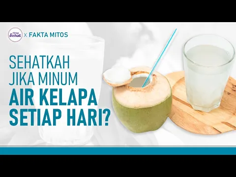 Apa yang Terjadi Jika Minum Air Kelapa Setiap Hari? Ini Kata Dokter
