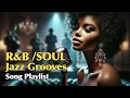 Download Lagu 2025 R\u0026B, Soul \u0026 Jazz Grooves Playlist 🎶  Salute to  Diva Sade rhythm  ✨