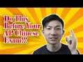 Do This Before Your AP Chinese Exam
