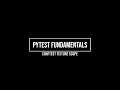 Python pytest fundamentals part 3 - conftest scope