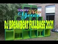 Download Lagu DJ Breakbeat full bass 2021 | DJ Bailar Remix 2021 Fahmy Fay Ichal Getz