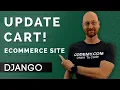 Update Shopping Cart - Django Wednesdays ECommerce 17