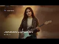 Lagu NIDJI_JANGAN LUPAKAN📍 VERSI SLOW ROCK (Cover By Raesta)