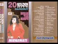 Download Lagu 20 Golden Hits Dangdut Mirnawati