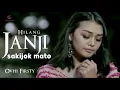Download Lagu Ovhi Firsty - Hilang Janji Sakijok Mato, Lagu Minang Populer (Substitle Bahasa Indonesia)