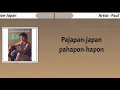 Paul Toledo - Pajapan Japan (Lyrics Video)