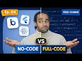 No-Code vs Low-Code vs Full-Code Which Should YOU Use Ep 04