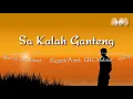 SA KALAH GANTENG _ KAPTHEN PUREK _ LHC MAKASAR ( OFFICIAL LIRIK VIDEO)