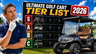 Ultimate Golf Cart Tier List 2026 Edition