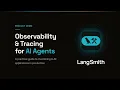 Langsmith Tutorial Observability and Tracing for AI Agents