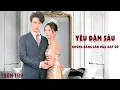 Download Lagu 🔥 Sau 6 Năm Gặp Lại ân Nhân Cứu Mạng - Định Mệnh Tình Yêu Không Ngờ Tới