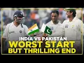Lagu Worst Start But Thrilling End | Pakistan vs India | Historical Match Ever | 3rd Test | MA2T