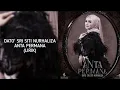 Download Lagu Anta Permana ( lirik ) Dato' Siti Nurhaliza ( APM2018 )