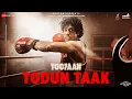 Download Lagu Todun Taak | Toofaan | Farhan Akhtar \u0026 Mrunal Thakur | D’Evil | Dub Sharma
