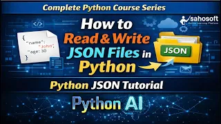 How to Read Write JSON Files in Python Python JSON Tutorial Python AI Based