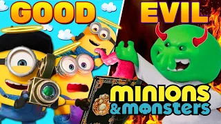 Minions and Monsters Characters: Good to Evil