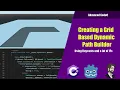 Creating a Grid Based Dynamic Path Spawing System Advanced Godot C