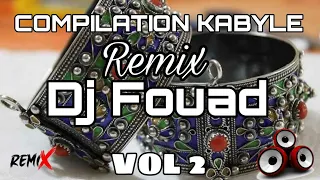 Compilation Kabyle 2024 Vol 2 Remix By Djfouad15 