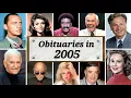 Obituary in 2005 Famous Faces We Lost in 2005