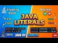 Lecture 9 Java Literals Explained Floating Point Literals Boolean Literals Java Basics