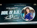 Download Lagu Dj Sarzen Song Badal Me Bijli Bar Bar Chamke X Tomato Tomato Instagram Viral Song Edm Freak Remix