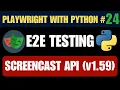 Playwright with Python - Screencast API Tutorial Record Automation s Without Editor