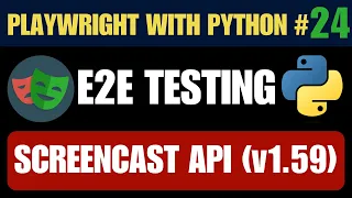 Playwright with Python - Screencast API Tutorial Record Automation s Without Editor