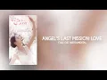 Download Lagu Angel's Last Mission : Love Full OST (Instrumental) 단, 하나의 사 Full OST