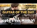 Guitar of the Day 1960 s Vox Mark VI Teardrop Guitar Norman s Rare Guitars